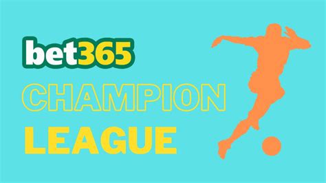 bet365 champions league odds